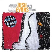 Evans Josh - Hope And Despair ryhmässä CD @ Bengans Skivbutik AB (1705181)