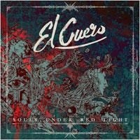 El Cuero - Souls Under Red ryhmässä CD @ Bengans Skivbutik AB (1710319)