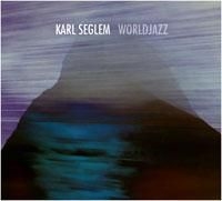 Seglem Karl - Worldjazz ryhmässä CD @ Bengans Skivbutik AB (1710363)