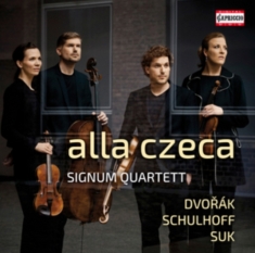 Dvorak / Schulhoff / Suk - Alla Czeca