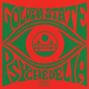 Various Artists - Golden State Psychedelia