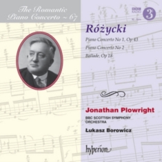 Rózycki Ludomir - The Romantic Piano Concerto, Vol. 6