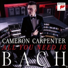 Carpenter Cameron - All You Need Is Bach