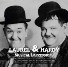 Laurel & Hardy - Musical Impressions ryhmässä CD @ Bengans Skivbutik AB (1798076)
