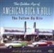 Various Artists - Golden Age Of American R'n'r: Follo ryhmässä CD @ Bengans Skivbutik AB (1810677)