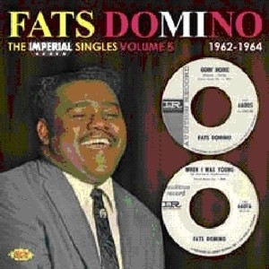 Domino Fats - Imperial Singles Vol 5 1962-1964
