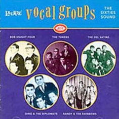 Various Artists - Laurie Vocal Groups: The Sixties So