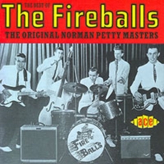 Fireballs - Best Of The Fireballs