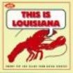 Various Artists - This Is Louisiana ryhmässä CD @ Bengans Skivbutik AB (1811058)