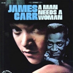 Carr James - A Man Needs A Woman