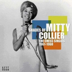Collier Mitty - Shades Of Mitty Collier: The Chess