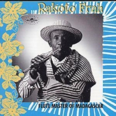 Rakoto Frah - Flute Master Of Madagascar