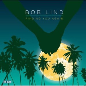 Lind Bob - Finding You Again