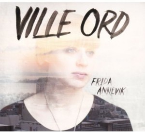 Ånnevik Frida - Ville Ord