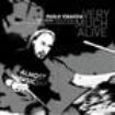 Vinaccia Paolo - Very Much Alive (6 Cd) ryhmässä CD @ Bengans Skivbutik AB (1836712)