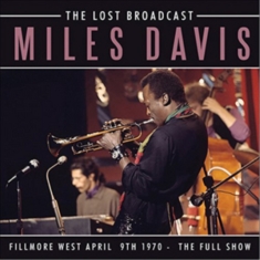 Miles Davis - Lost Broadcast The (1970 Broadcast)