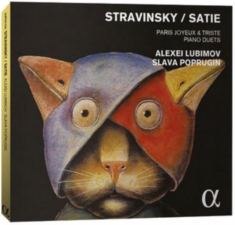 Satie / Stravinsky - Paris Joyeux & Triste