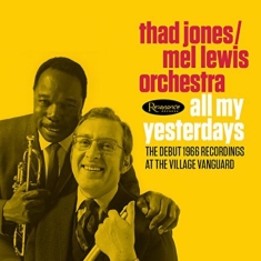 Jones Thad And Mel Lewis - All My Yesterdays - Debut At The Vi