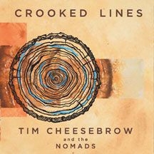 Cheesebrow Tim & The Nomads - Crooked Lines ryhmässä CD @ Bengans Skivbutik AB (1874170)