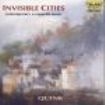 Quink Vocal Ensemble - Invisible Cities ryhmässä CD @ Bengans Skivbutik AB (1901978)