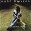 Doug Macleod - Deleted - No Road Back Home ryhmässä CD @ Bengans Skivbutik AB (1902405)