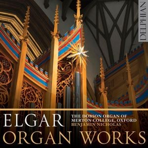 Edward Elgar - Organ Works