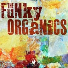 Funky Organics - Funky Organics ryhmässä CD @ Bengans Skivbutik AB (1951363)
