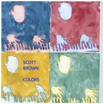 Brown Scott - Colors ryhmässä CD @ Bengans Skivbutik AB (2004822)