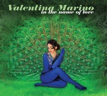 Marino Valentina - In The Name Of Love ryhmässä CD @ Bengans Skivbutik AB (2004823)