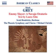 Grey - A Navajo Oratorio