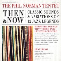 Phil Norman Tentet - Then And Now: Classic Sounds & Vari ryhmässä CD @ Bengans Skivbutik AB (2060723)