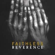 Faithless - Reverence + 2 ryhmässä CD @ Bengans Skivbutik AB (2074455)