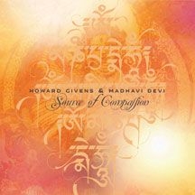 Givens Howard & Madhavi Devi - Source Of Compassion ryhmässä CD @ Bengans Skivbutik AB (2084145)