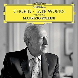 Pollini Maurizio Piano - Chopin - Late Works