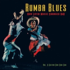 Various Artists - Rumba Blues Vol.3 (Guitar Cha-Cha-C