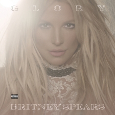 Spears Britney - Glory (Deluxe Version)