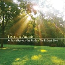 Nichols Terry Lee - At Peace Beneath The Shade Of My Fa ryhmässä CD @ Bengans Skivbutik AB (2101911)