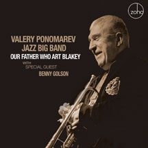 Ponomarev Valery &  Jazz Big Band - Our Father Who Art Blakey ryhmässä CD @ Bengans Skivbutik AB (2102019)