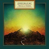 Greenleaf - Trails & Passes ryhmässä CD @ Bengans Skivbutik AB (2160074)