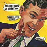 The Mothers Of Invention - Weasels Ripped My Flesh (Vinyl) ryhmässä VINYYLI @ Bengans Skivbutik AB (2169006)