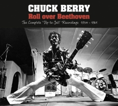 Chuck Berry - Roll Over Beethoven