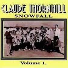 Thornhill Claude - Snowfall ryhmässä CD @ Bengans Skivbutik AB (2236371)