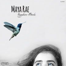 Rae Maya - Sapphire Birds ryhmässä CD @ Bengans Skivbutik AB (2260242)