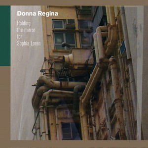 Regina Donna - Holding The Mirror For Sophia Loren