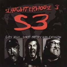 Willis Gary Llibert Fortuny & Kirk - Slaughterhouse 3