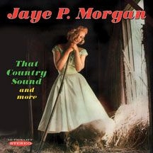 Morgan Jaye P. - That Country Sound And More ryhmässä CD @ Bengans Skivbutik AB (2299766)