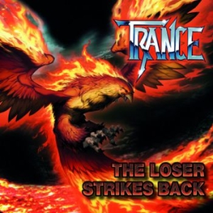 Trance - Loser Strikes Back