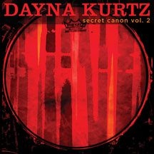 Kurtz Dayna - Secret Canon Vol. 2 ryhmässä Övrigt /  @ Bengans Skivbutik AB (2396839)