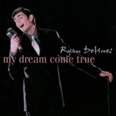 Dehues Ryan - My Dream Come True