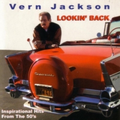 Jackson Vern - Lookin' Back-Inspirational Hits Fro ryhmässä CD @ Bengans Skivbutik AB (2396889)